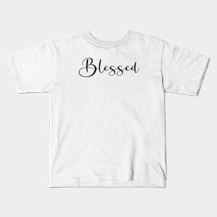 Blessed - Word Art in Black Color typography script Kids T-Shirt
